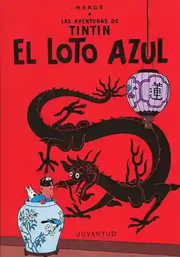 El Loto Azul - Hergé