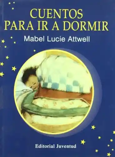 Cuentos Para ir a Dormir - Mabel Lucie Attwell