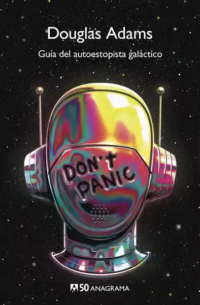 Guía Del Autoestopista Galáctico - Douglas Adams