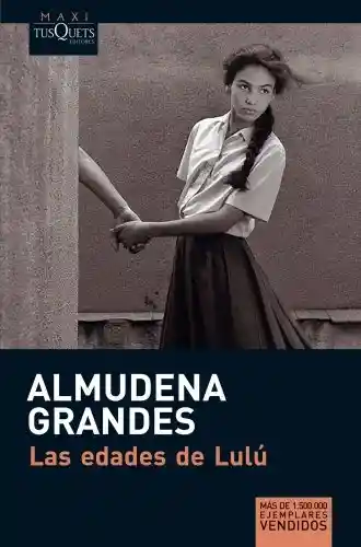 AdeS Las Ed De Lulu. Almudena Grandes