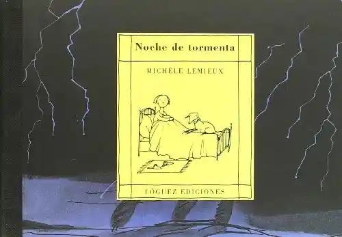 Noche de Tormenta - Michele Lemieux