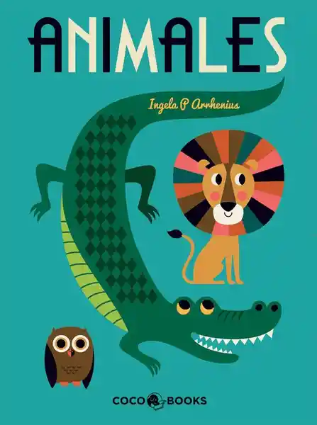 Animales - Ingela Arrhenius