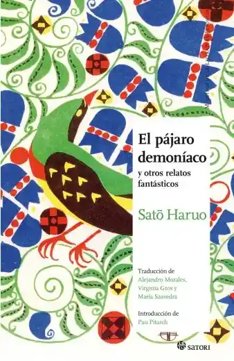 Fanta El Pájaro Demoníaco Y Otros Relatos Sticos - Sato Haruo