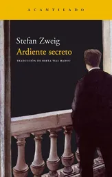 Ardiente Secreto - Stefan Zweig