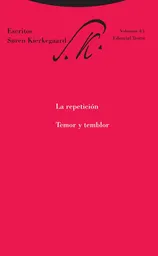 La Repetición Temor y Temblor - Soren Kierkegaard