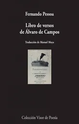 Libro de Versos de Alvaro de Campos - Fernando Pessoa