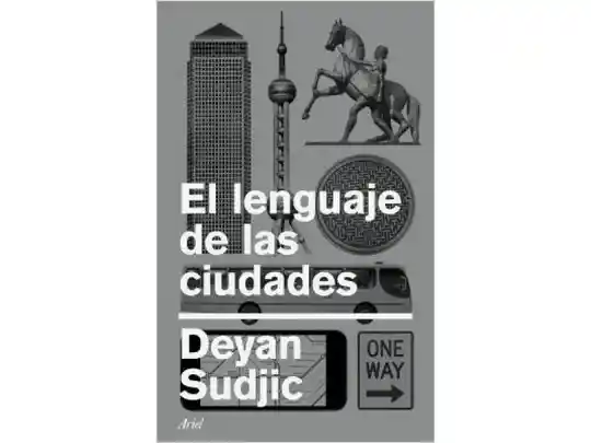 AdeS El Lenguaje De Las Ciud - Deyan Sudjic