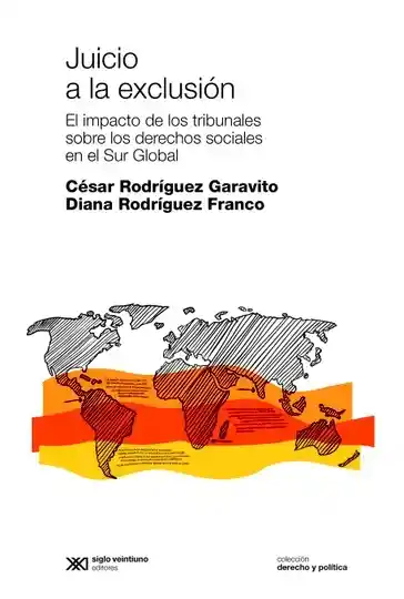 Juicio a la Exclusión. Rodriguez Franco Rodríguez Garavito