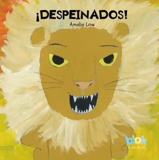 ¡Despeinados! - Amalia Low