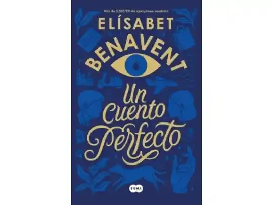 Un Cuento Perfecto - Elísabet Benavent