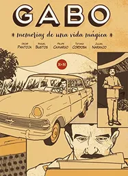 Vida Gabo Memorias De Una Mágica - Oscar Pantoja