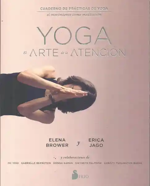 Yoga: el Arte de la Atención - Brower/Jago