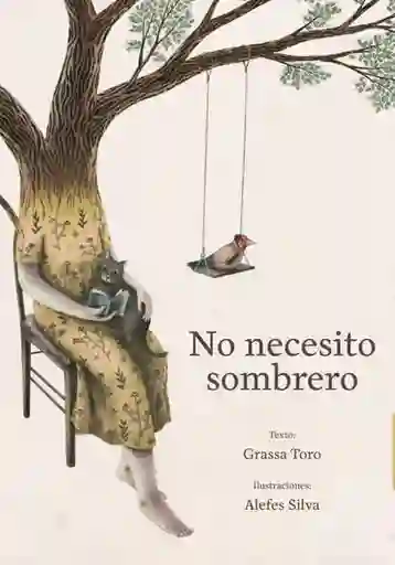 No Necesito Sombrero - Grassa Toro