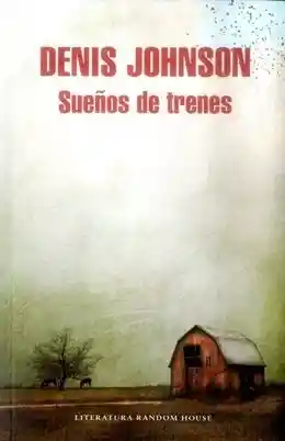 Sueños de trenes