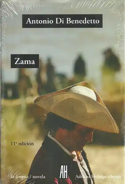 Zama - Antonio Di Benedetto