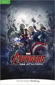 Pearson English Readers 3: Avengers Age of Ultron With cd-Rom