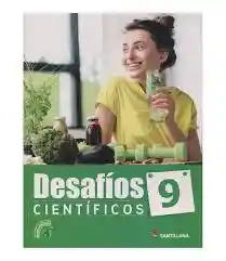 Desafíos Científicos 9 - Santillana