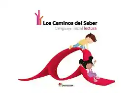 Los Caminos Del Saber - Santillana