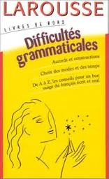 Larousse Difficultés Grammaticales -