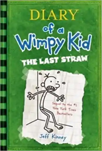 Diary of a Wimpy Kid The Last Straw - Kinney Jeff