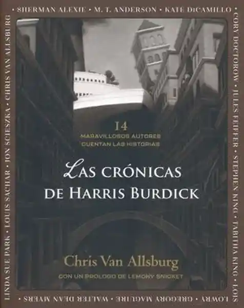 Las Crónicas de Harris Burdick - Allsburg Chris Van