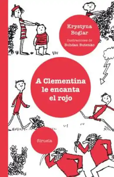 A Clementina le Encanta el Rojo - Krystyna Boglar