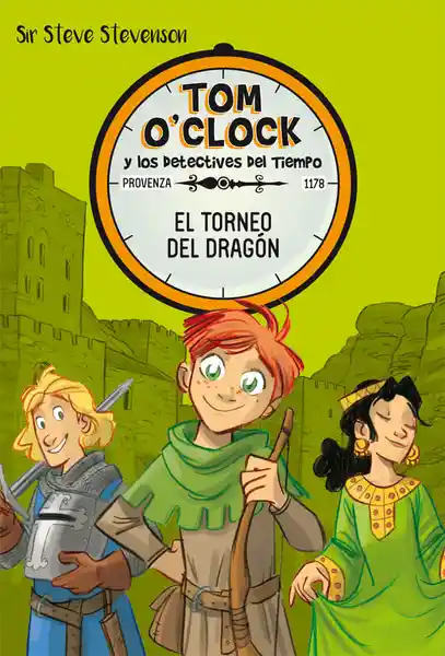 El Tiempo Tom O Clock Y Los Detectives D. El Torneo Del Dragón