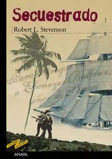 Secuestrado - Robert Louis Stevenson