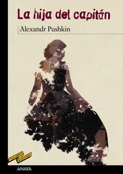 La Hija Del Capitán - Alexandr Pushkin