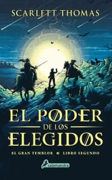 El Poder de Los Elegidos - Thomas Scarlett