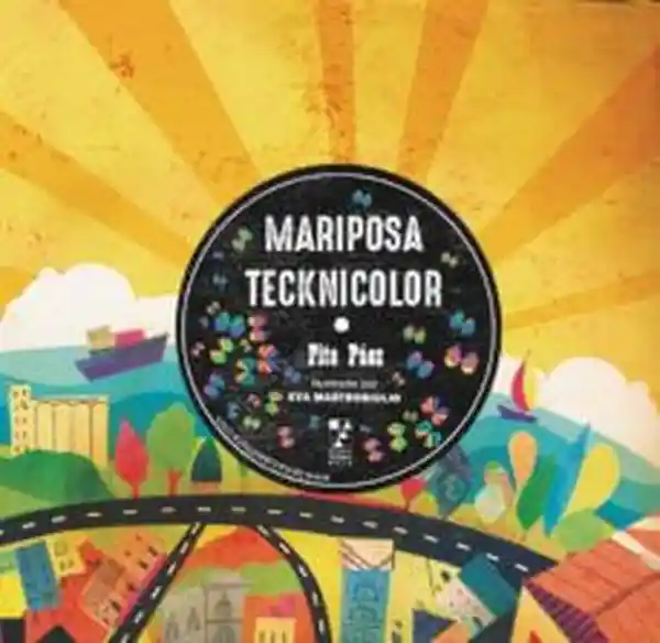 Mariposa Tecknicolor - Paez Fito