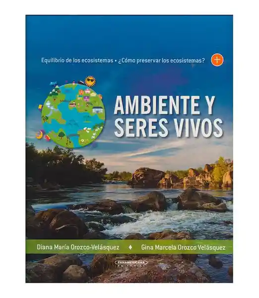 Ambiente y Seres Vivos - VV.AA