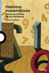 Malditas Matemáticas - Frabetti Carlo