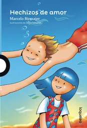 Hechizos de Amor - Marcelo Birmajer