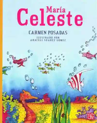 María Celeste - Carmen Posadas