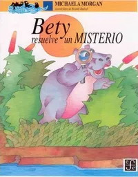 Bety resuelve un misterio