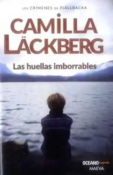 Las Huellas Imborrables - Lackberg Camilla