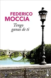 Tengo Ganas de ti - Moccia Federico