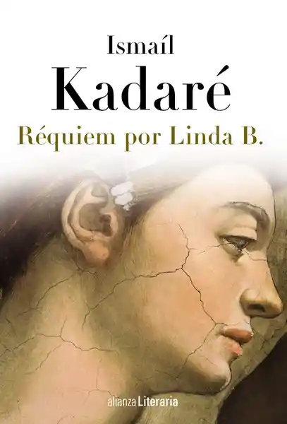 Réquiem Por Linda B. - Ismael Kadare