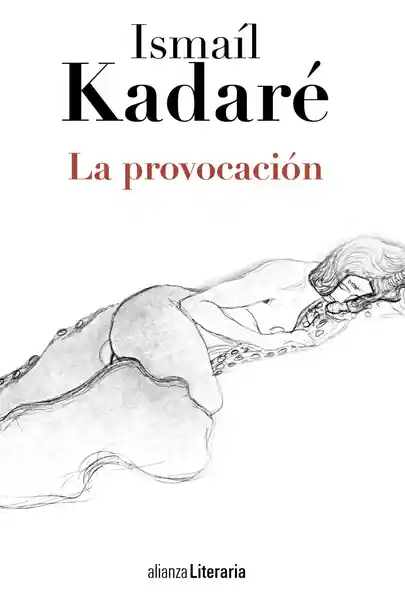 La Provocación - Ismail Kadare