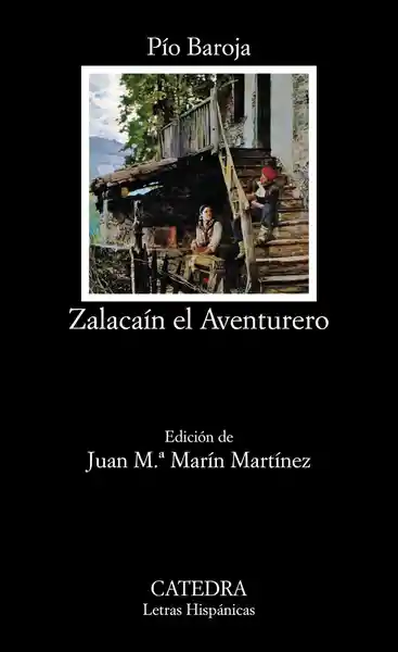 Zalacaín el Aventurero - Pío Baroja