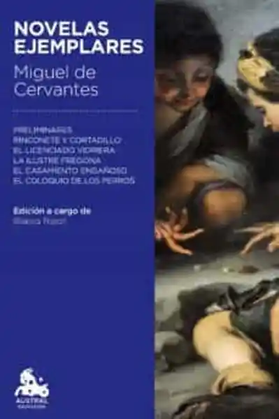 Novelas Ejemplares - Miguel de Cervantes Saavedra