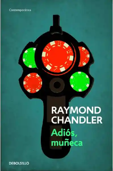 Adiós Muñeca - Chandler Raymond