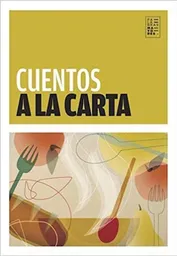 Cuentos a la Carta - Equipo Editorial