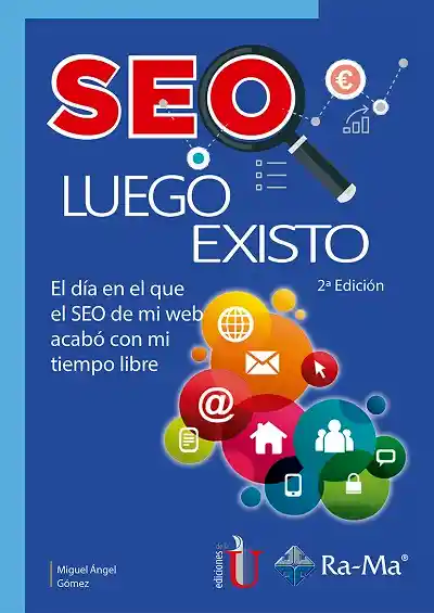 SEO Luego existo - Miguel Ángel Gómez