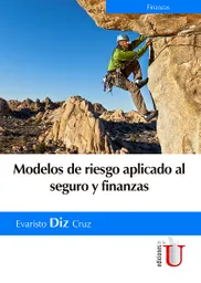 Modelos de riesgo aplicado al seguro y finanzas