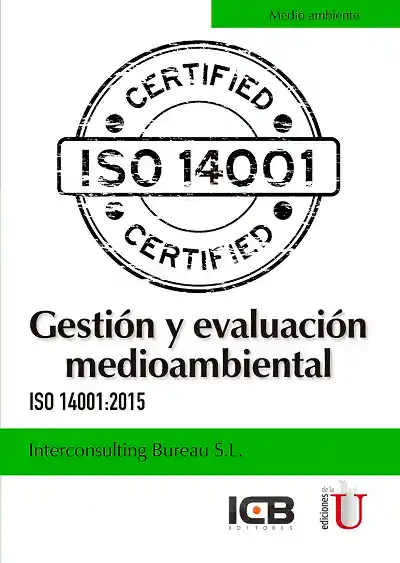 Gestión y evaluación medioambiental. ISO 14001:2015