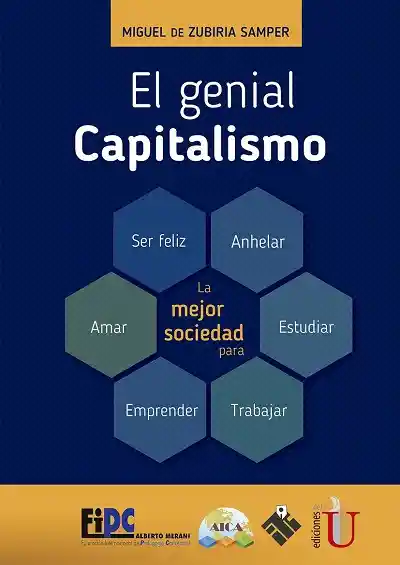 El Genial Capitalismo - Miguel De Zubiría Samper