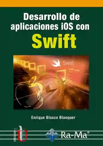 Desarrollo de aplicaciones iOS con Swift