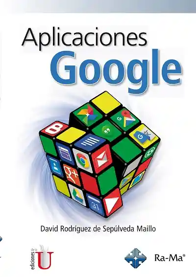 Aplicaciones Google - David Rodríguez De Sepúlveda Maillo